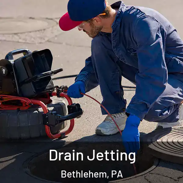  Drain Jetting Bethlehem, PA