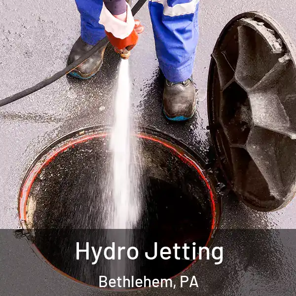  Hydro Jetting Bethlehem, PA