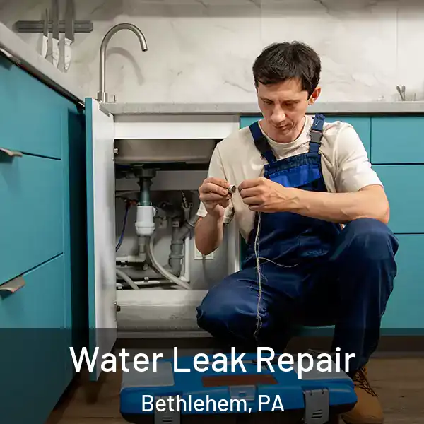  Water Leak Repair Bethlehem, PA